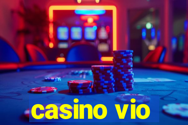 casino vio