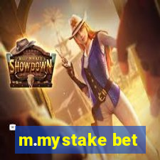 m.mystake bet