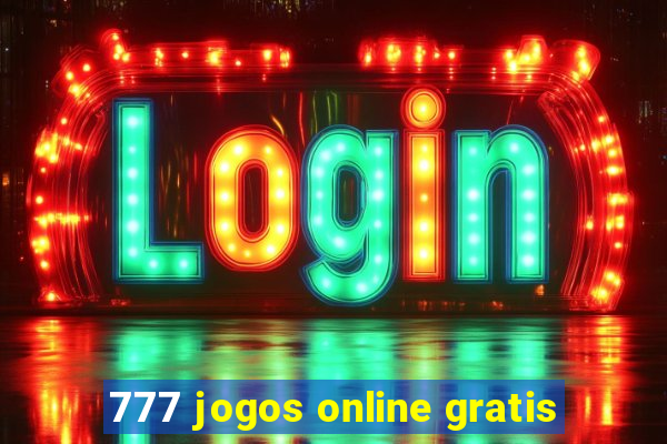 777 jogos online gratis