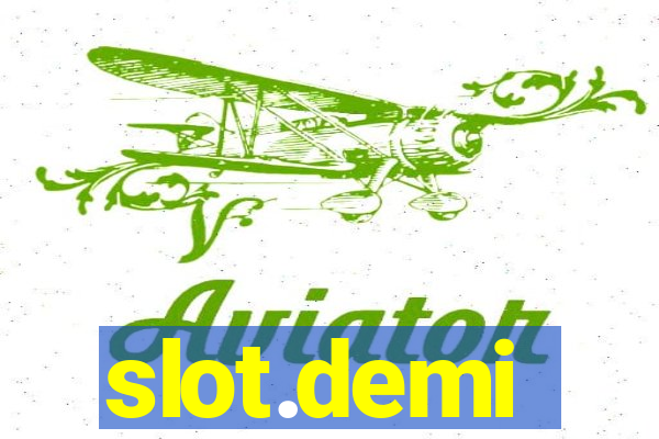 slot.demi