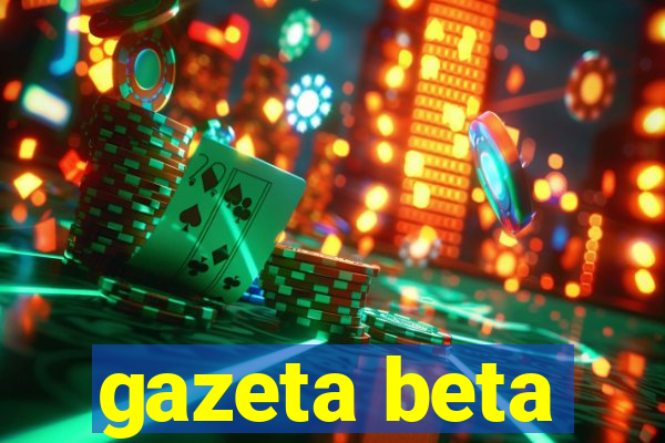 gazeta beta