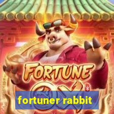 fortuner rabbit