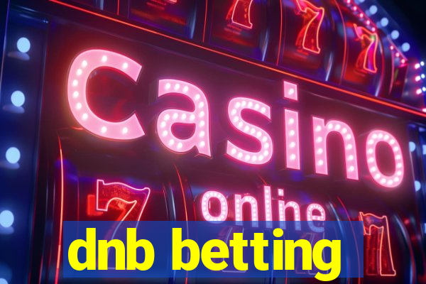 dnb betting