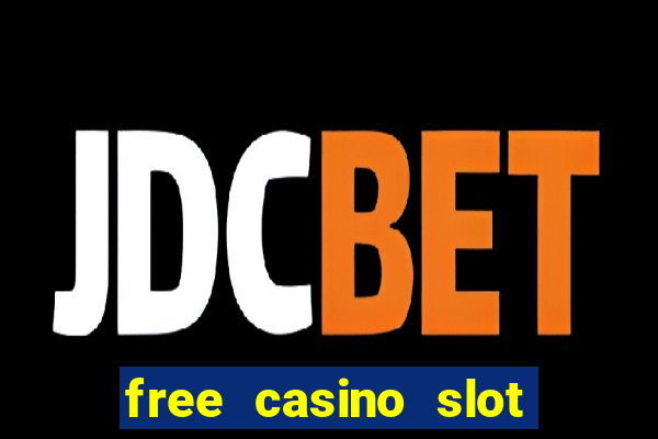 free casino slot games for fun