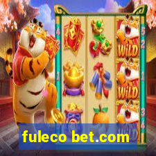 fuleco bet.com