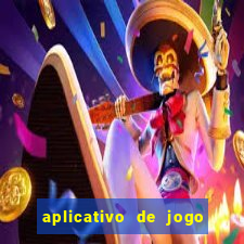 aplicativo de jogo de aposta para ganhar dinheiro