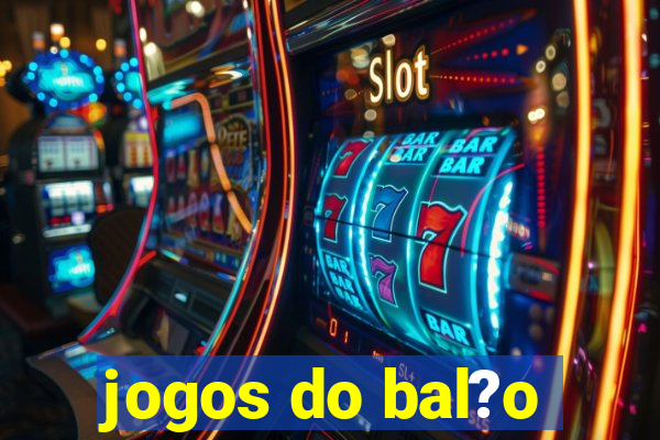 jogos do bal?o