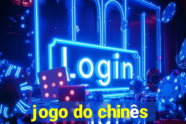 jogo do chinês