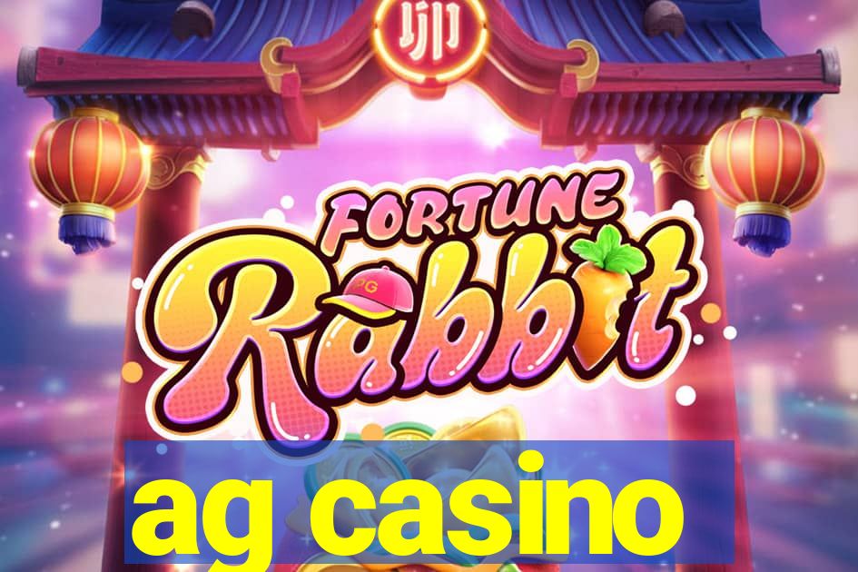 ag casino