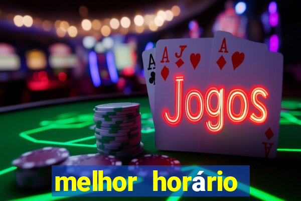 melhor horário para jogar fortune mouse a tarde