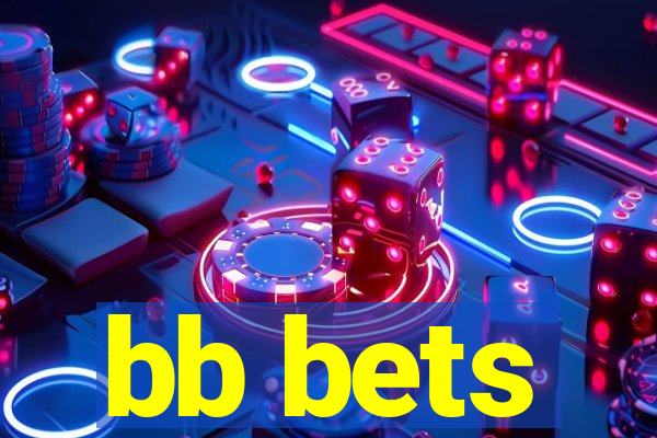 bb bets