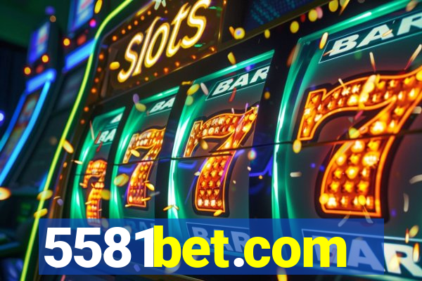 5581bet.com