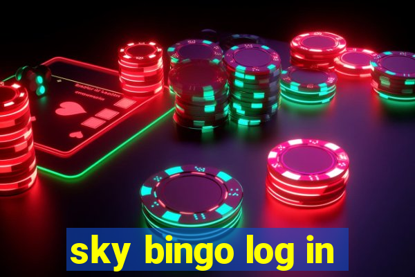 sky bingo log in