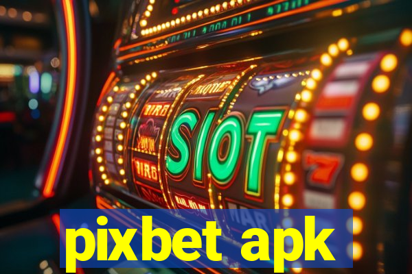 pixbet apk