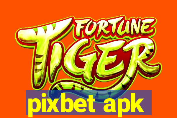 pixbet apk