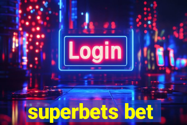 superbets bet