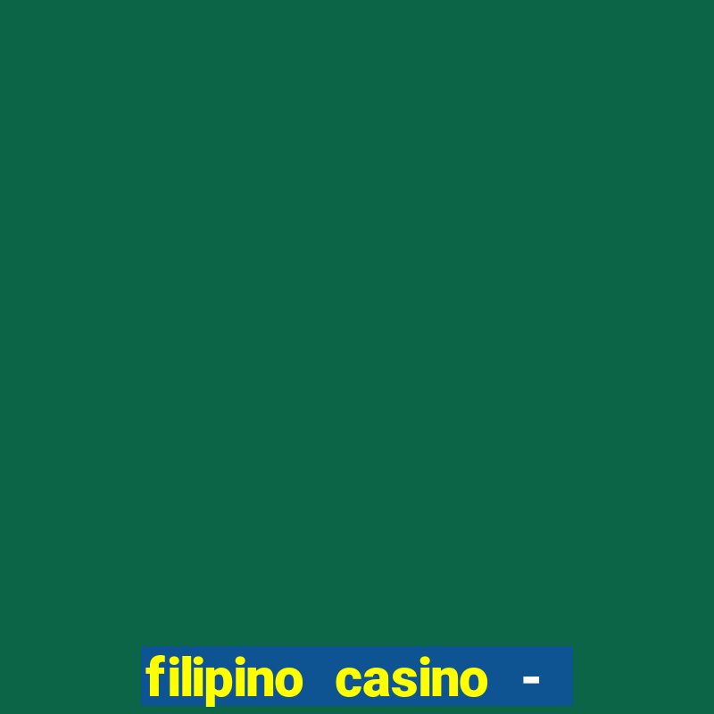 filipino casino - pogcor slots