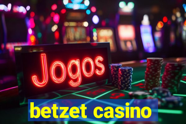 betzet casino