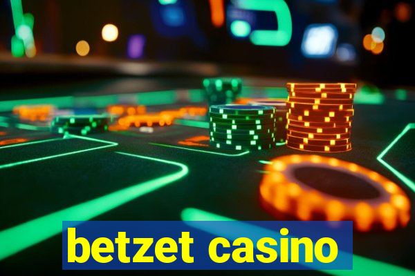 betzet casino