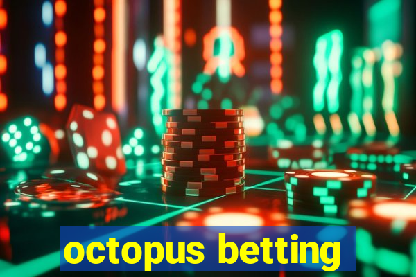 octopus betting