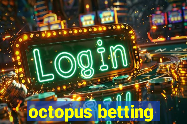 octopus betting