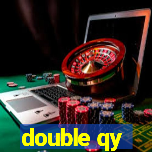 double qy