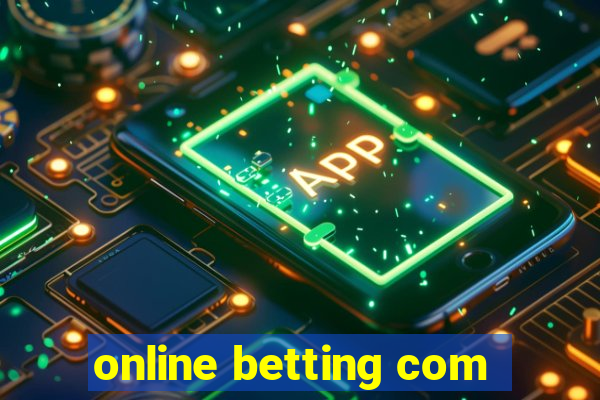 online betting com