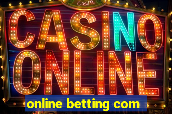 online betting com