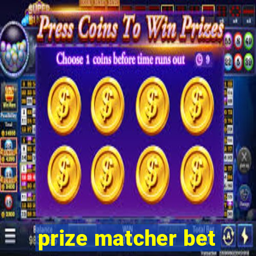 prize matcher bet