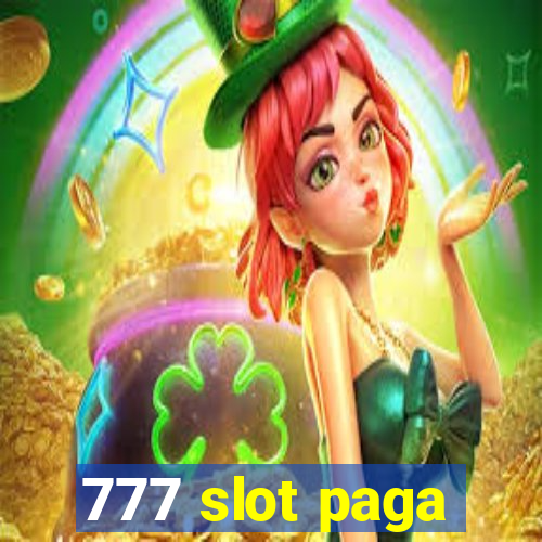 777 slot paga