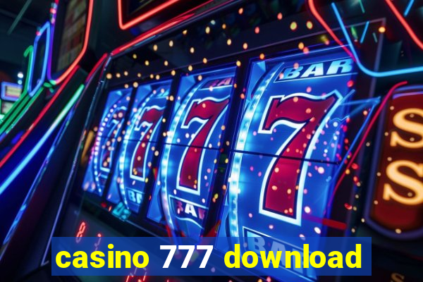 casino 777 download