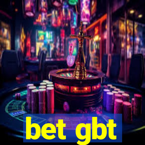 bet gbt