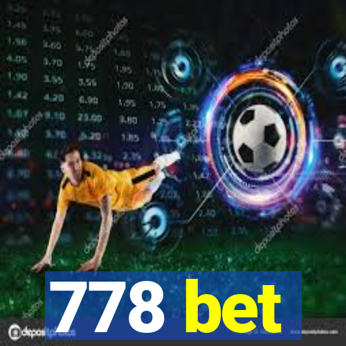 778 bet