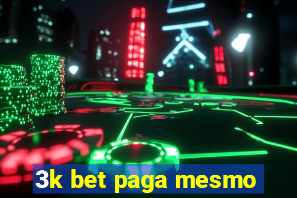 3k bet paga mesmo