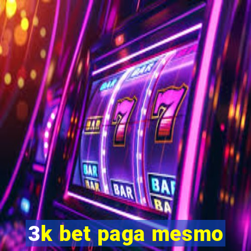 3k bet paga mesmo