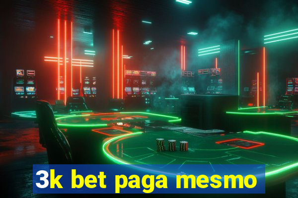 3k bet paga mesmo