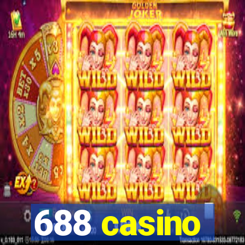 688 casino