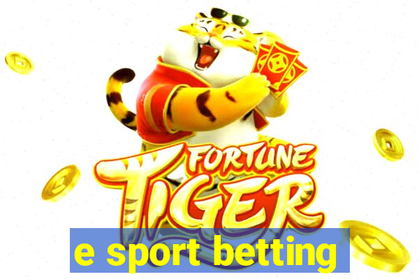 e sport betting