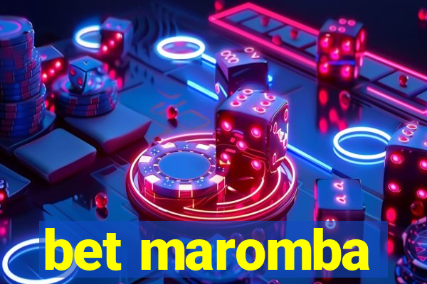 bet maromba