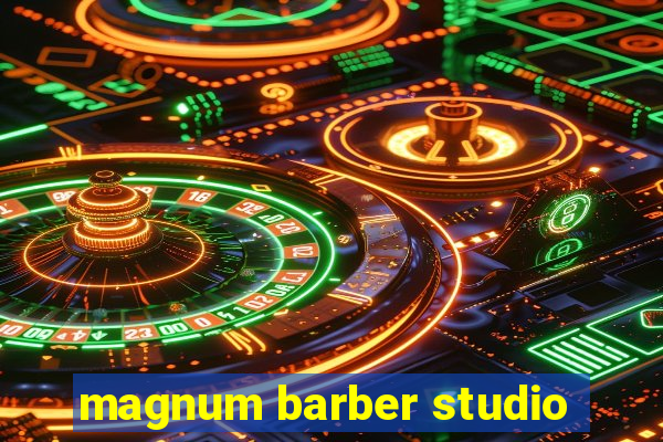 magnum barber studio