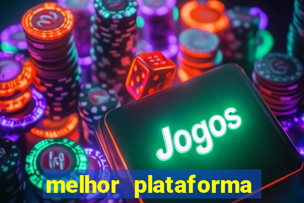 melhor plataforma de jogos para ganhar dinheiro