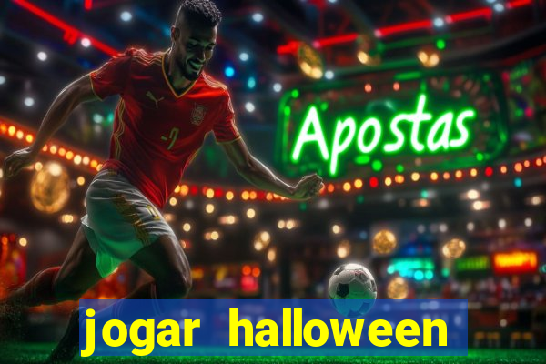 jogar halloween ca?a niquel