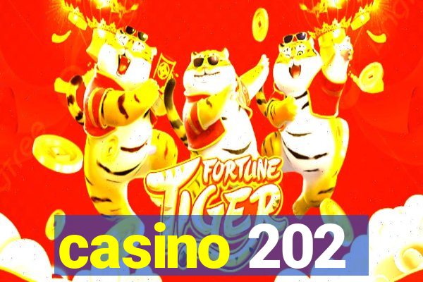 casino 202