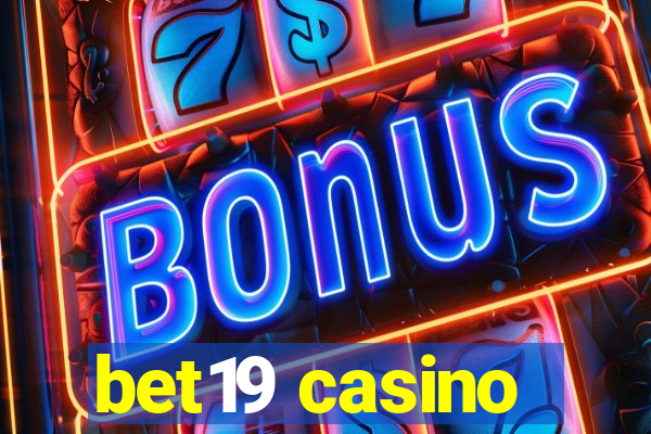 bet19 casino