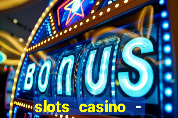 slots casino - jackpot mania