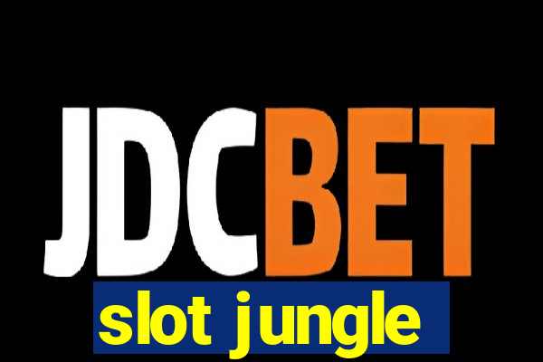 slot jungle