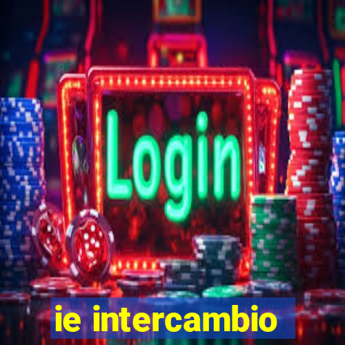 ie intercambio