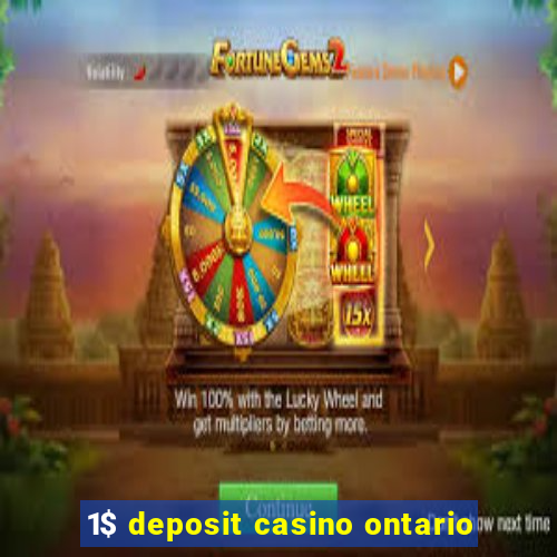 1$ deposit casino ontario