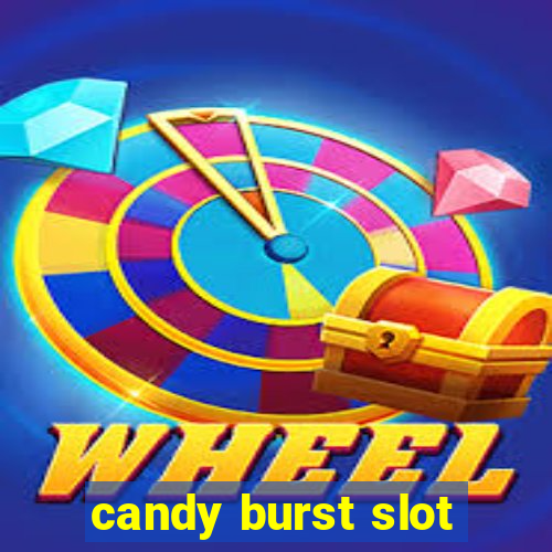 candy burst slot