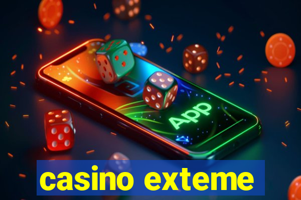 casino exteme